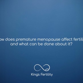 How does premature menopause affect fertility – and what can be done about it?