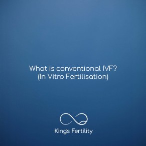 What is conventional  IVF? (In Vitro Fertilisation)
